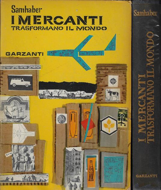 I mercanti trasformano il mondo - Ernst Samhaber - copertina