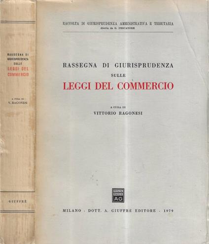 Rassegna di giurisprudenza sulle leggi del commercio - copertina