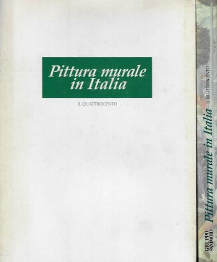 Pittura Murale in italia. Il Quattrocento - copertina