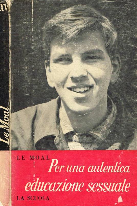 Per una autentica educazione sessuale - Paul Le Moal - copertina