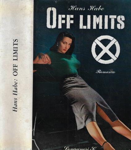 Off limits - Hans Habe - copertina