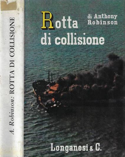 Rotta di collisione - Anthony Robinson - copertina