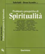 Problemi e prospettive di spiritualità