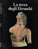 La terra degli Etruschi