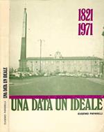 Una Data, un ideale 1821 - 1971