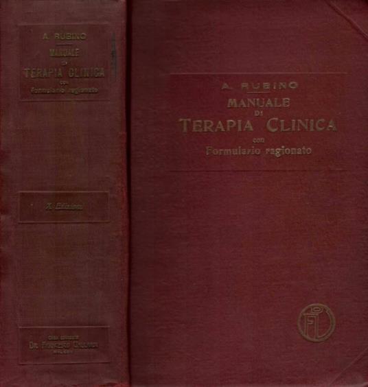 Manuale di terapia clinica con formulario ragionato - Alfredo Rubino - copertina