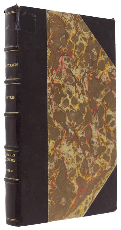 Oeuvres Complettes De Louis De Saint-Simon, Tome 10 : Histoire Des Hommes Illustres Des Regnes De Louis Xiv Et De Louis Xv Jusqùa La Mort De L'Auteur. Tome Ii