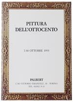 Pittura Dell'Ottocento. 7-30 Ottobre 1993