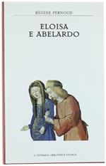 Eloisa E Abelardo. [Come Nuovo]