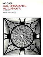 DAL BRAMANTE AL CANOVA. Studi e note