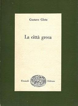 Città Greca - Gustave Glotz - copertina