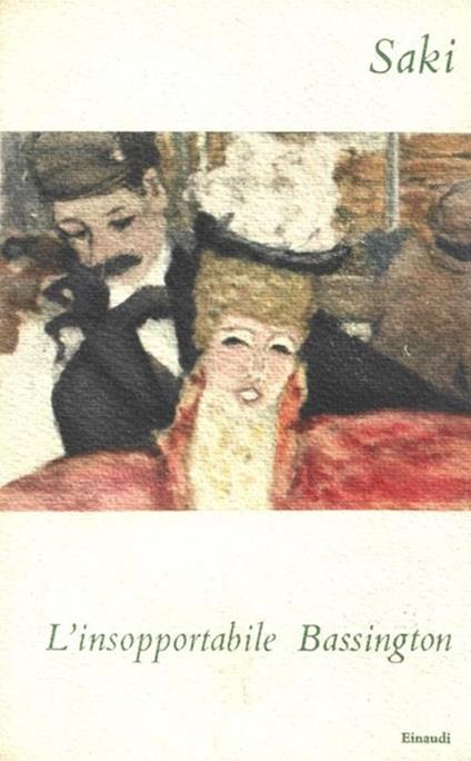 L' INSOPPORTABILE BASSINGTON e altri racconti - Saki - copertina