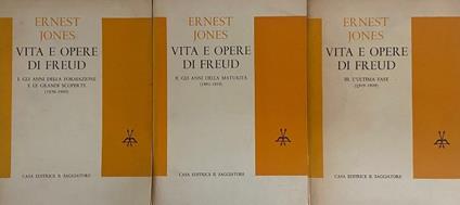 VITA E OPERE DI FREUD. I: Gli anni della formazione e le grandi scoperte 1856-1900. II: Gli anni della maturità 1901-1919. III: L'ultima fase 1919-1939 (3 Volumi) - Ernest Jones - copertina
