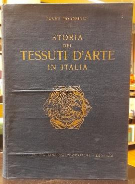 STORIA DEI TESSUTI D'ARTE IN ITALIA (Secoli XII-XVIII) - copertina