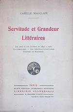 Servitude Et Grandeur Litteraires