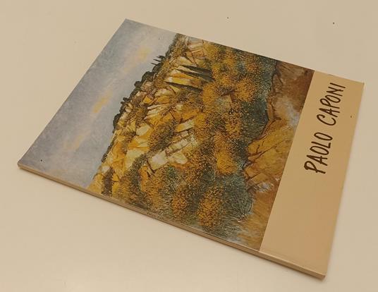 Paolo Caponi Opere 1999/2001- Carlesi- Bandecchi & Vivaldi - Dino Carlesi - copertina