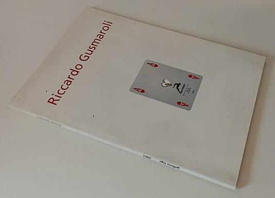Riccardo Gusmaroli Catalogo Mostra 2003 - Galleria Tega - B - Xfs170 - copertina