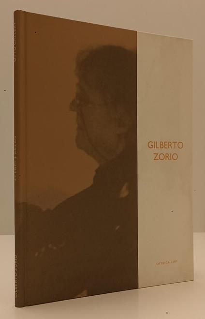 Gilberto Zorio Le Luci Di Kazan Catalogo - Gilberto Zorio - copertina