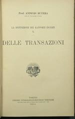 definizione dei rapporti incerti - Vol. I: Delle transazioni (unico pubblicato)