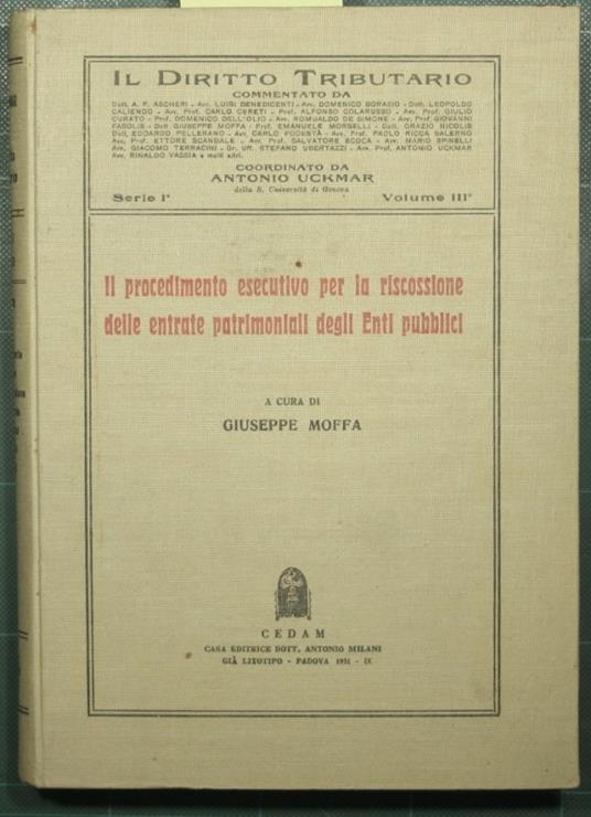 Il procedimento esecutivo per la riscossione delle entrate patrimoniali degli Enti pubblici - copertina