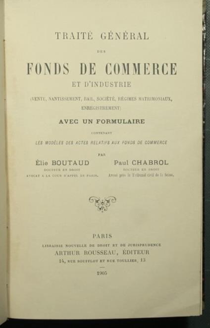 Traitè general des fonds de commerce et d'industrie - copertina