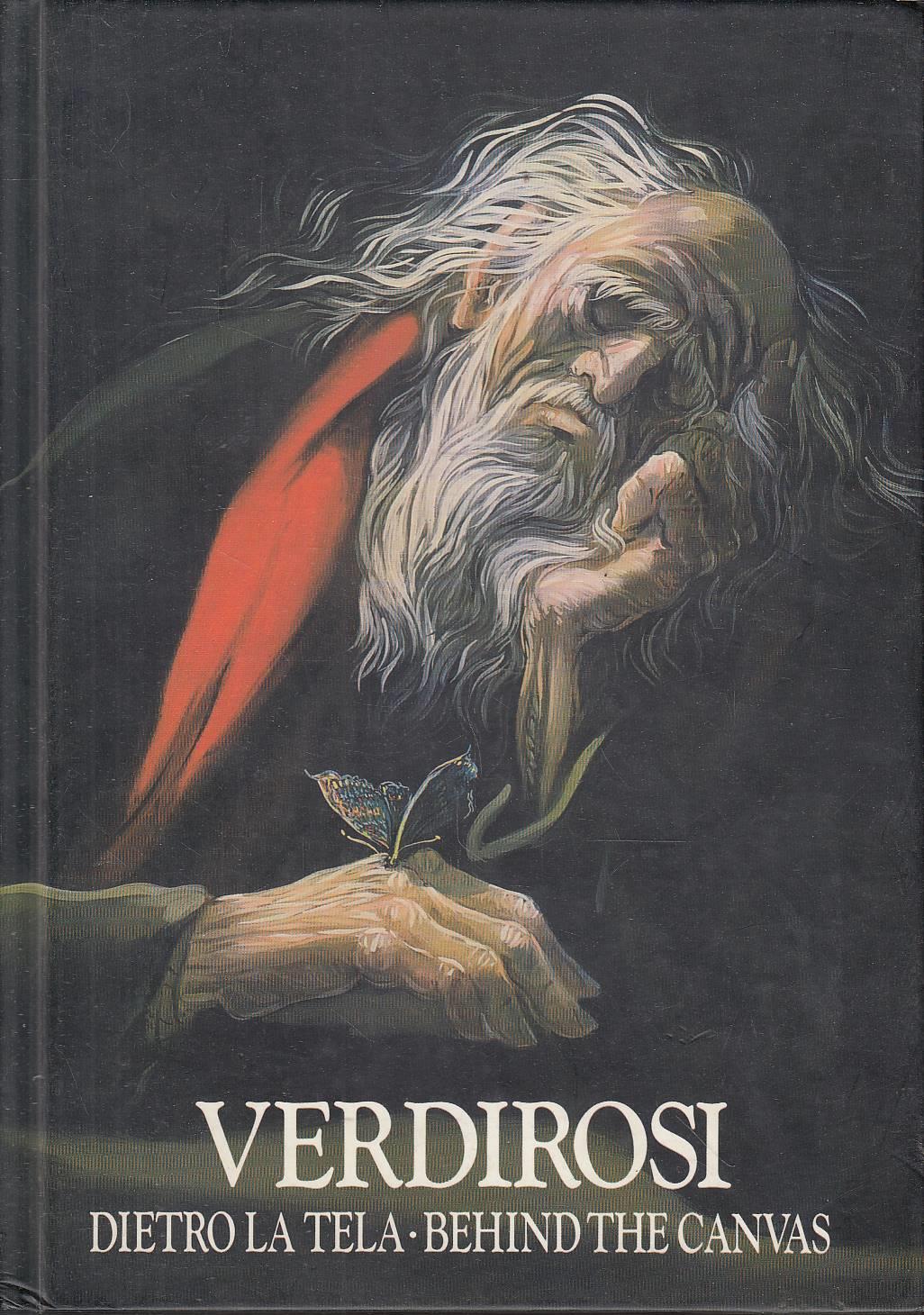 Verdirosi. Dietro la tela. Behind the canvas