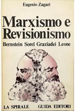 Marxismo e revisionismo (Bernstein, Sorel, Graziadei, Leone)
