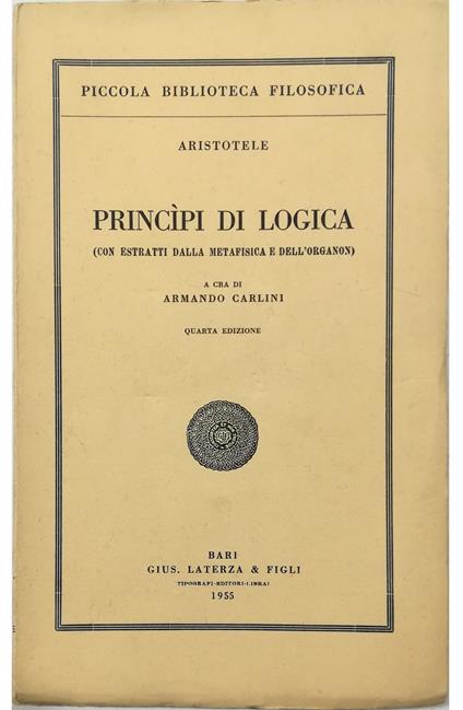 Principi di logica (con estratti dalla Metafisica e dell'Organon) - copertina