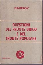 Questioni del fronte unico e del fronte popolare
