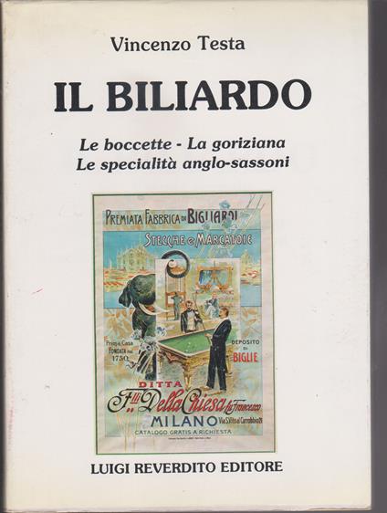 Il biliardo Vol. II Le boccette - Le specialità anglo-sassoni - La goriziana - Vincenzo Testa - copertina