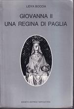 Giovanna II Una regina di paglia