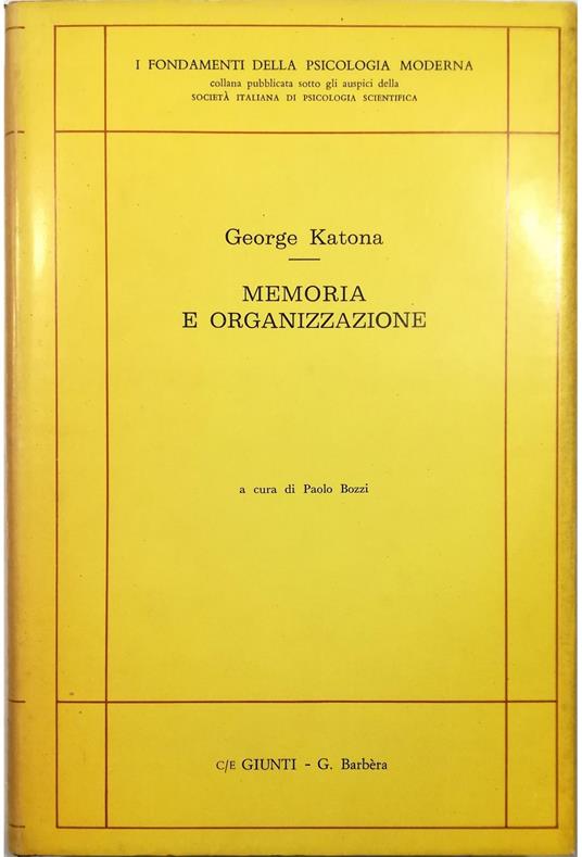 Memoria e organizzazione Studi di psicologia dell'apprendimento e dell'insegnamento - copertina