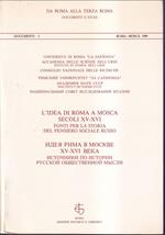 L' idea di Roma a Mosca Secoli XV-XVI Fonti per la storia del pensiero sociale russo