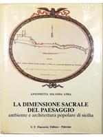dimensione sacrale del paesaggio Ambiente e architettura popolare di Sicilia