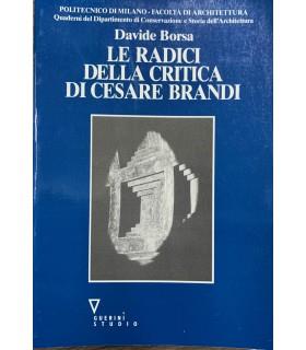 Le radici della critica di Cesare Brandi - Davide Borsa - copertina