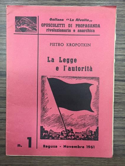 Legge e l'autorità - Pëtr A. Kropotkin - copertina