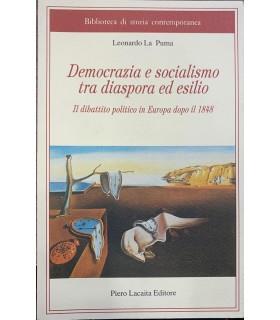 Democrazia e socialismo tra diaspora ed esilio - Leonardo La Puma - copertina