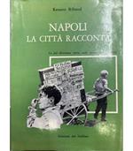 Napoli la città racconta