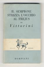 Il Sempione strizza l'occhio al Frejus