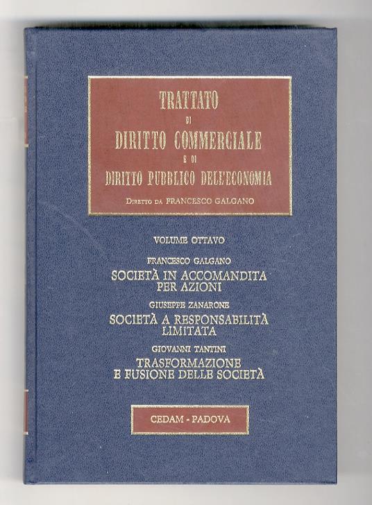 Società in accomandita per azioni. Società a responsabilità limitata. Trasformazione e fusione delle società - copertina