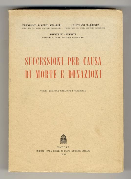 Successioni per causa di morte e donazioni. Terza edizione ampliata e corretta - copertina