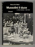 Mussolini il duce. [vol.] II: Lo Stato totalitario 1936-1940