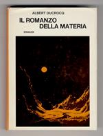 Il romanzo della materia. Cibernetica e Universo