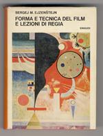 Forma e tecnica del film e lezioni di Regia. A cura di Paola Gobetti