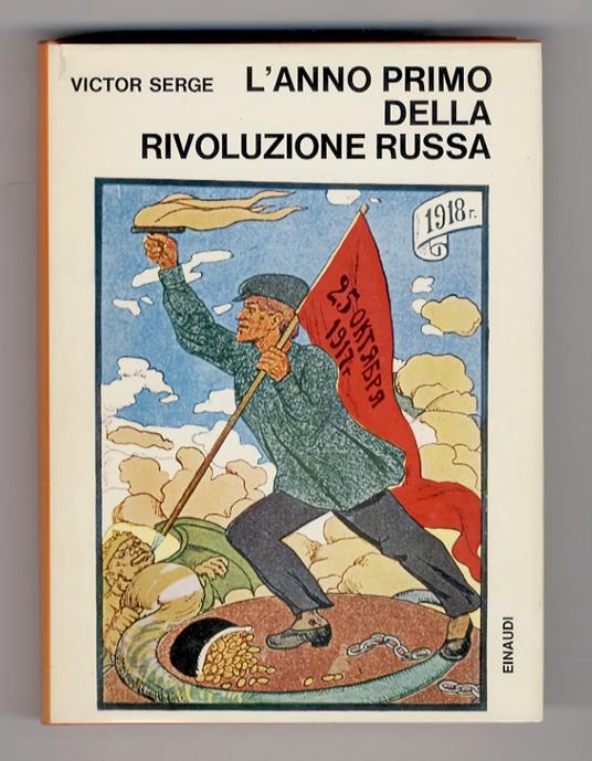 L' Anno primo della rivoluzione russa - Victor Serge - copertina