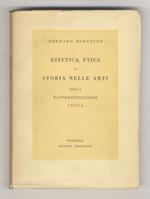 Estetica, etica e storia nelle arti della rappresentazione visiva.(Versione dal manoscritto inedito di Mario Praz)