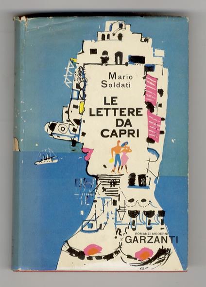 Le lettere da Capri. Romanzo - Mario Soldati - copertina