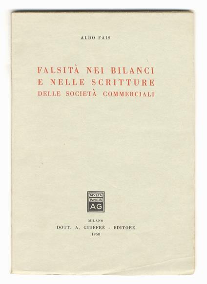 Falsità nei bilanci e nelle scritture delle società commerciali - Aldo Fabris - copertina