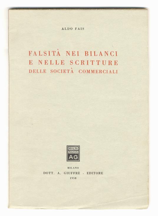 Falsità nei bilanci e nelle scritture delle società commerciali - Aldo Fabris - copertina