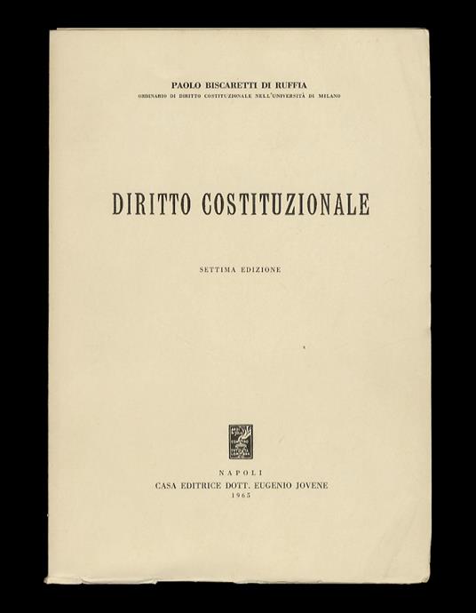 Diritto costituzionale. Settima edizione - Paolo Biscaretti di Ruffia - copertina